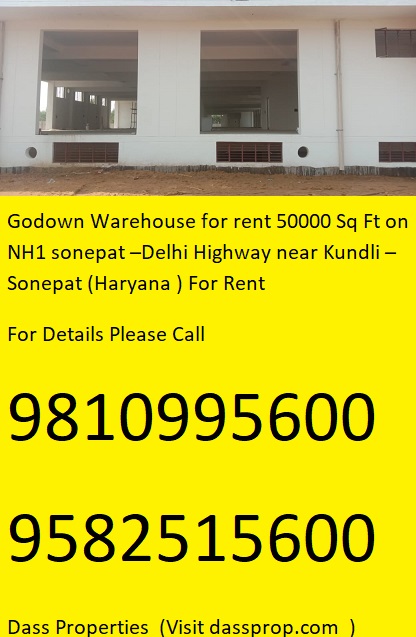 Godown Warehouse for rent 50000 Sq Ft on NH1 sonepat –Delhi Highway