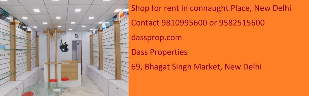 Shop for rent in connaught Place, Office cum shop on rent in CP,New Delhi