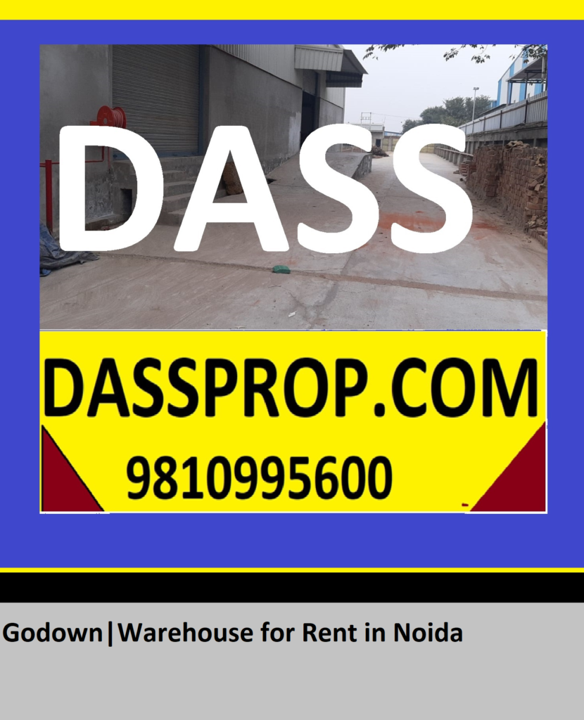 Godown Warehouse for Rent in Noida