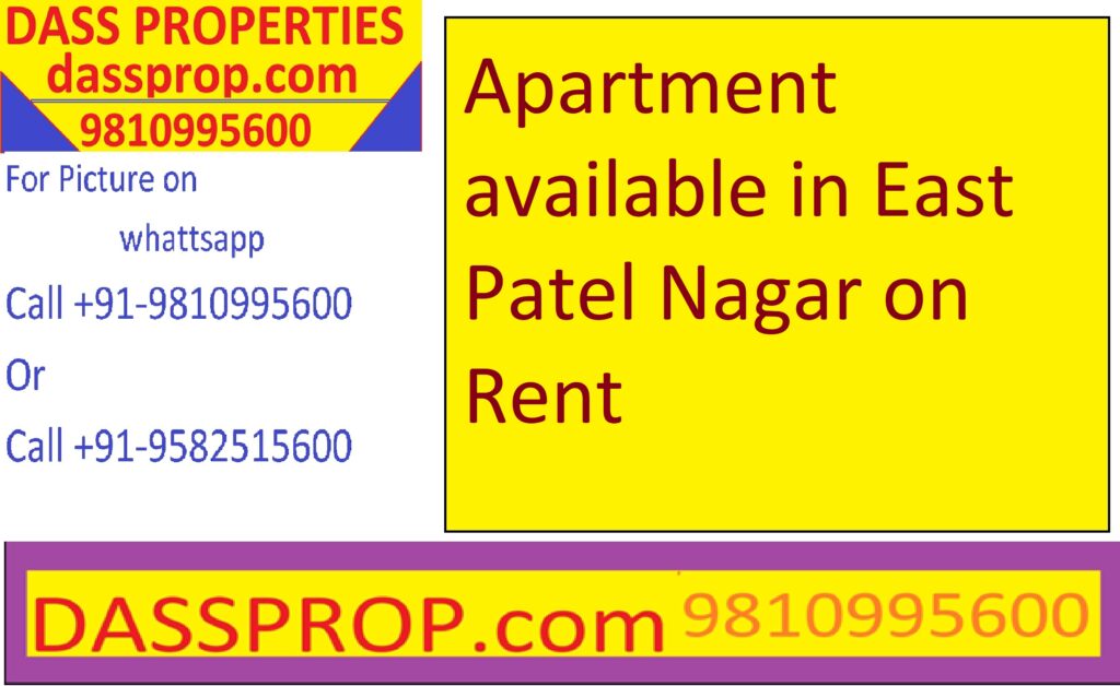 Apartment available in East Patel Nagar on Rent