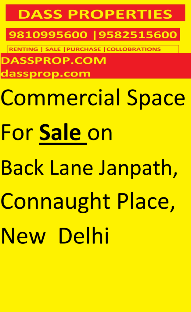 Commercial Space For Sale on Back Lane Janpath, Connaught Place, New Delhi