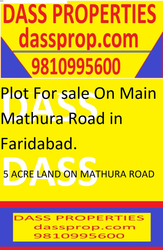 Plot For sale On Main Mathura Road in Faridabad