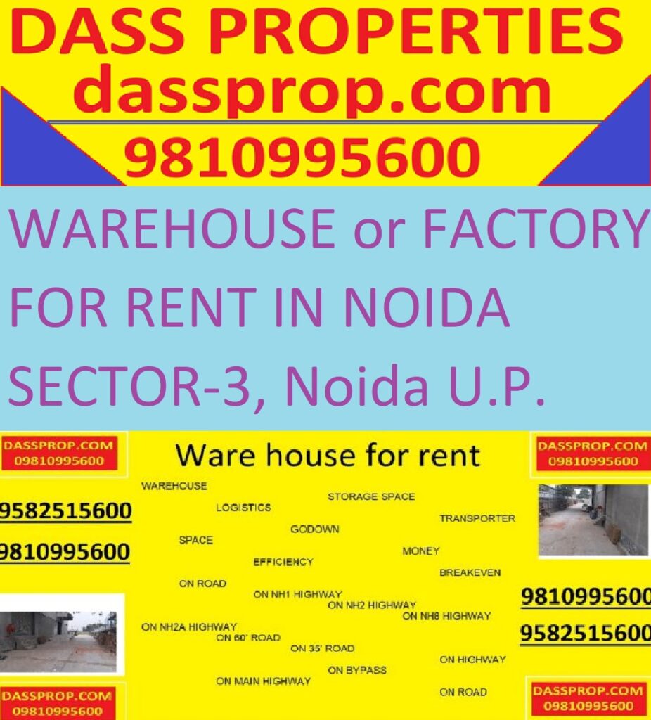 WAREHOUSE FOR RENT IN SECTOR-3 NOIDA