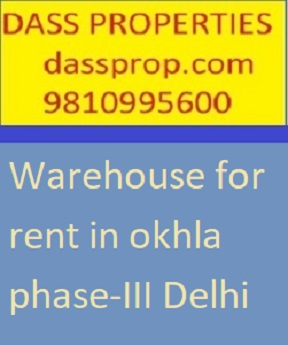 Industrial Shed for Rent in Okhla New Delhi