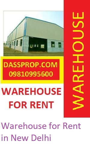 Warehouse for Rent in New Delhi