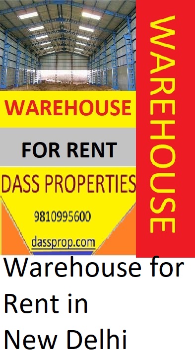 Warehouse for Rent in New Delhi