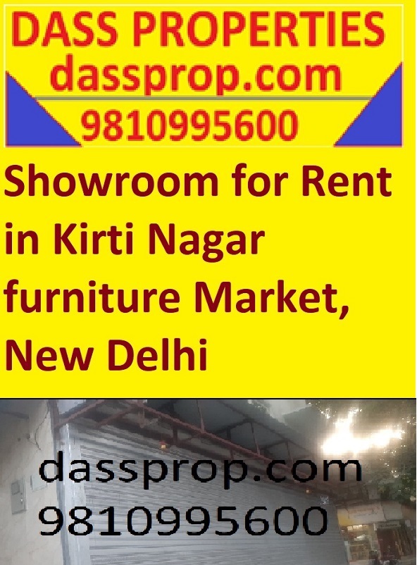 2500 Sqft Showroom for Rent in Kirti Nagar Furniture Market Delhi
