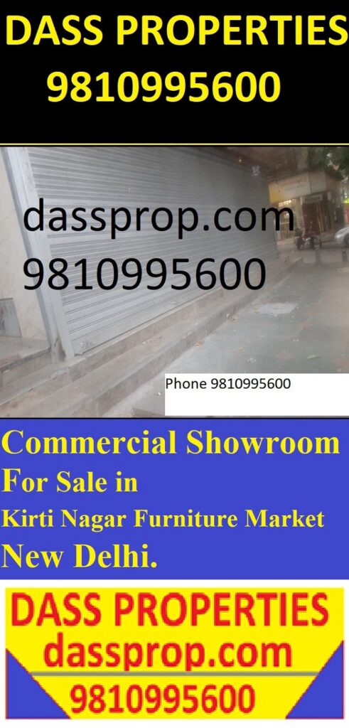 Furniture Showroom on Rent in Kirti Nagar; Sofa Showroom on Rent in Kirti Nagar ; Bed Showroom on Rent in Kirti Nagar