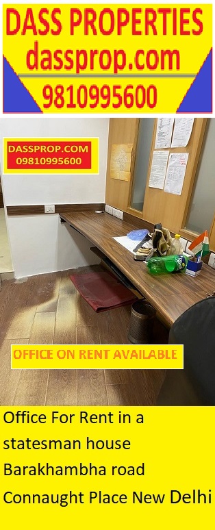 Statesman house Barakhambha road Connaught Place New Delhi Office For Rent ;