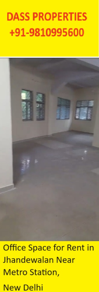 Office Space for Rent in Jhandewalan Near Metro Station , New Delhi